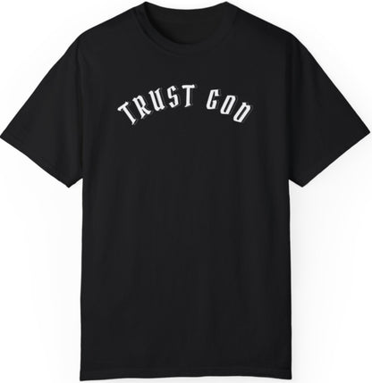 TRUST GOD Tee